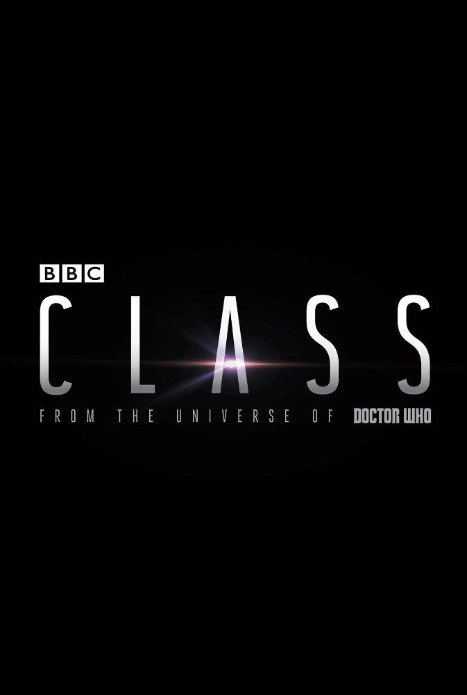 Сериал Класс (2016)/Class  1 сезон онлайн