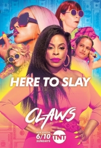 Сериал Когти/Claws  3 сезон онлайн