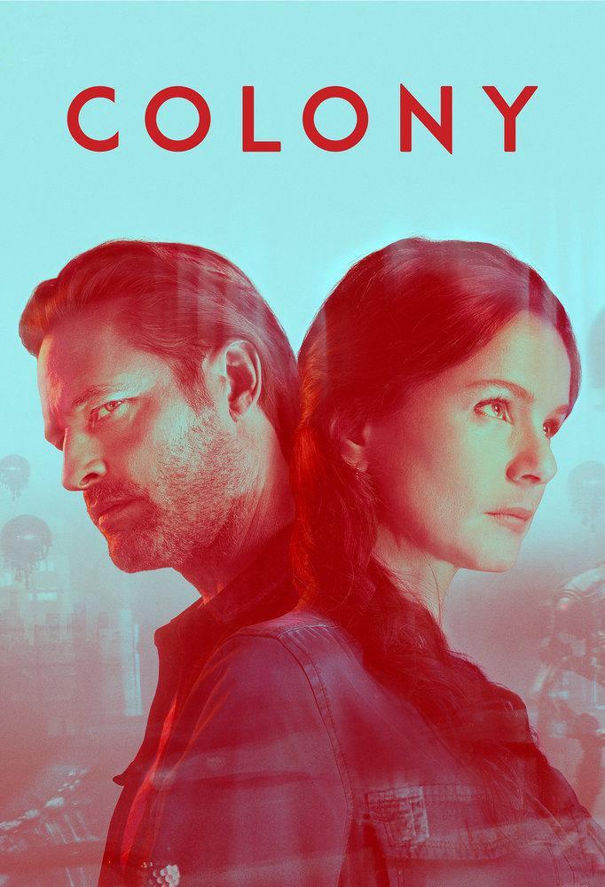 Сериал Колония (2015)/Colony  3 сезон онлайн