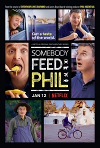 Сериал Кто-нибудь накормите Фила/Somebody Feed Phil  2 сезон онлайн