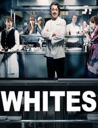 Сериал Кухня Вайта/Whites онлайн