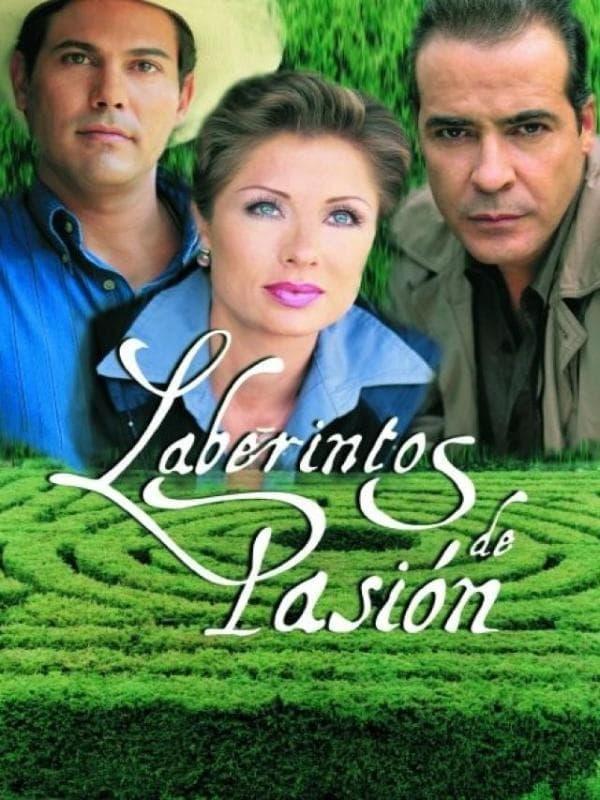 Сериал Лабиринты страсти/Laberintos de pasión онлайн