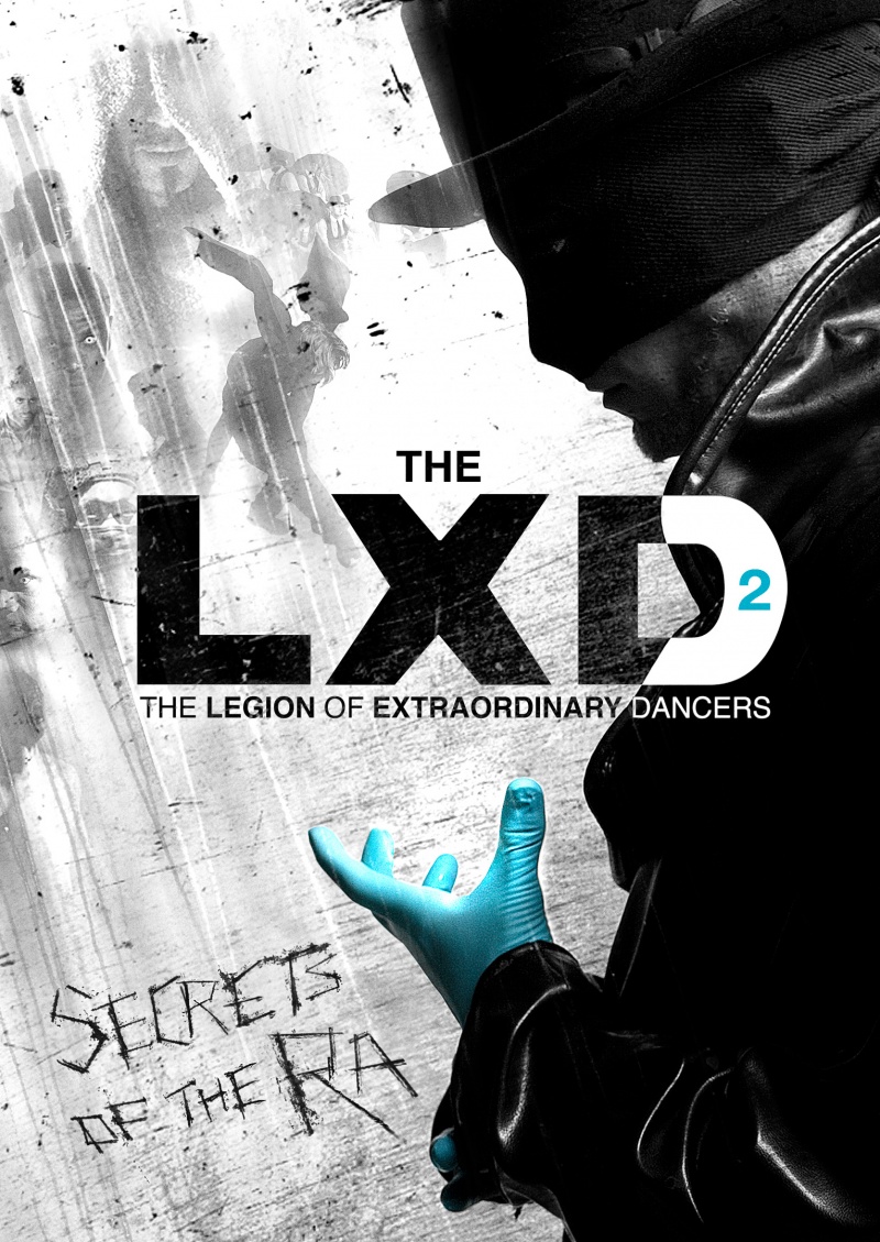 Сериал Легион экстраординарных танцоров/The LXD: The Legion of Extraordinary Dancers  1 сезон онлайн