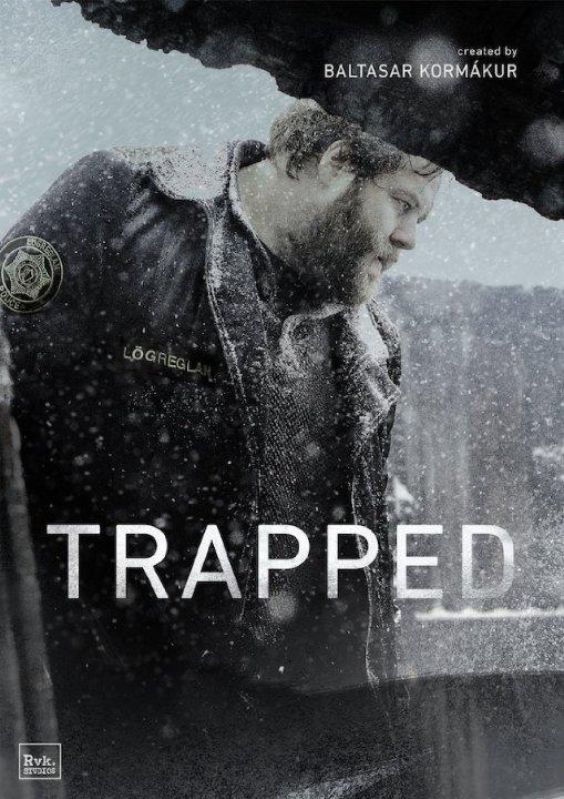 Сериал Ловушка (2015)/Trapped  1 сезон онлайн