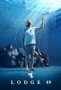 Сериал Ложа 49/Lodge 49  1 сезон онлайн