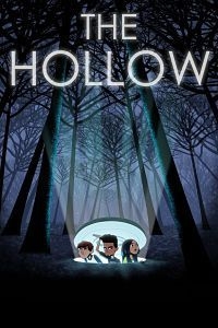 Сериал Лощина/The Hollow онлайн