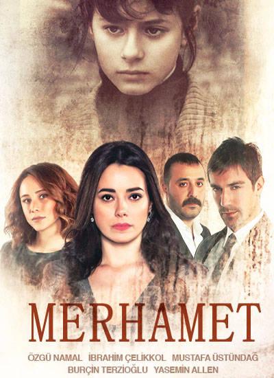 Сериал Милосердие (Турция)/Merhamet онлайн