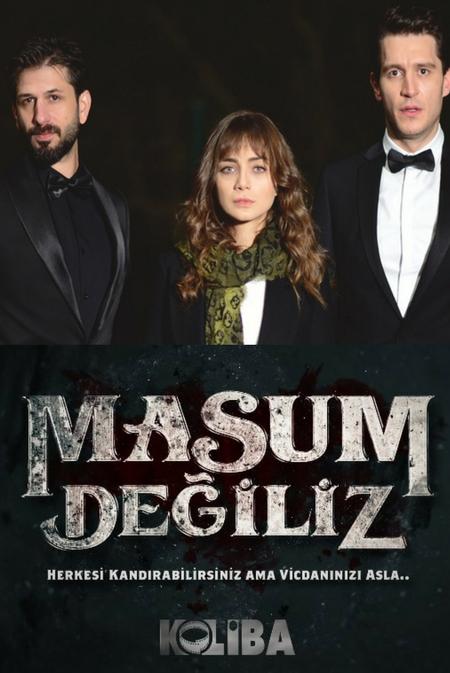 Сериал Мы не невинны/Masum Değiliz онлайн