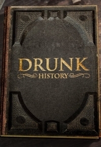 Сериал Пьяная история/Drunk History  6 сезон онлайн