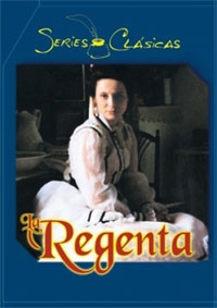 Сериал Регентша. Жена правителя/La regenta онлайн
