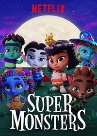 Сериал Супер Монстры/Super Monsters онлайн