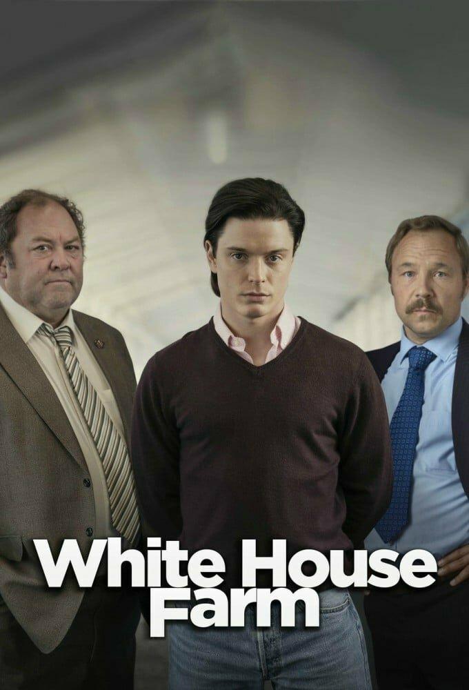 Сериал Убийство на ферме Уайтхаус/White House Farm онлайн