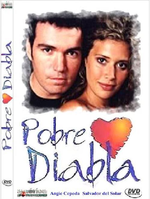 Сериал Чертенок/Pobre diabla онлайн