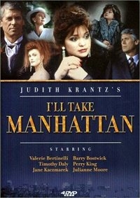Сериал Я покорю Манхэттен/I ll Take Manhattan онлайн