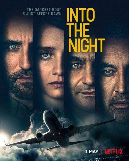 Сериал Пункт назначения: ночь/Into the Night онлайн