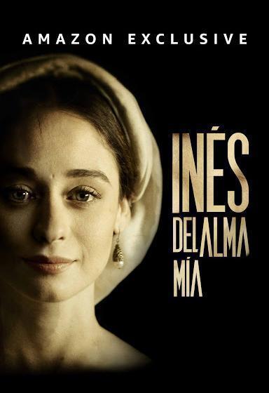 Сериал Инес души моей/Inés del alma mía онлайн