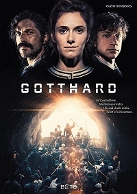 Сериал Готхард/Gotthard онлайн