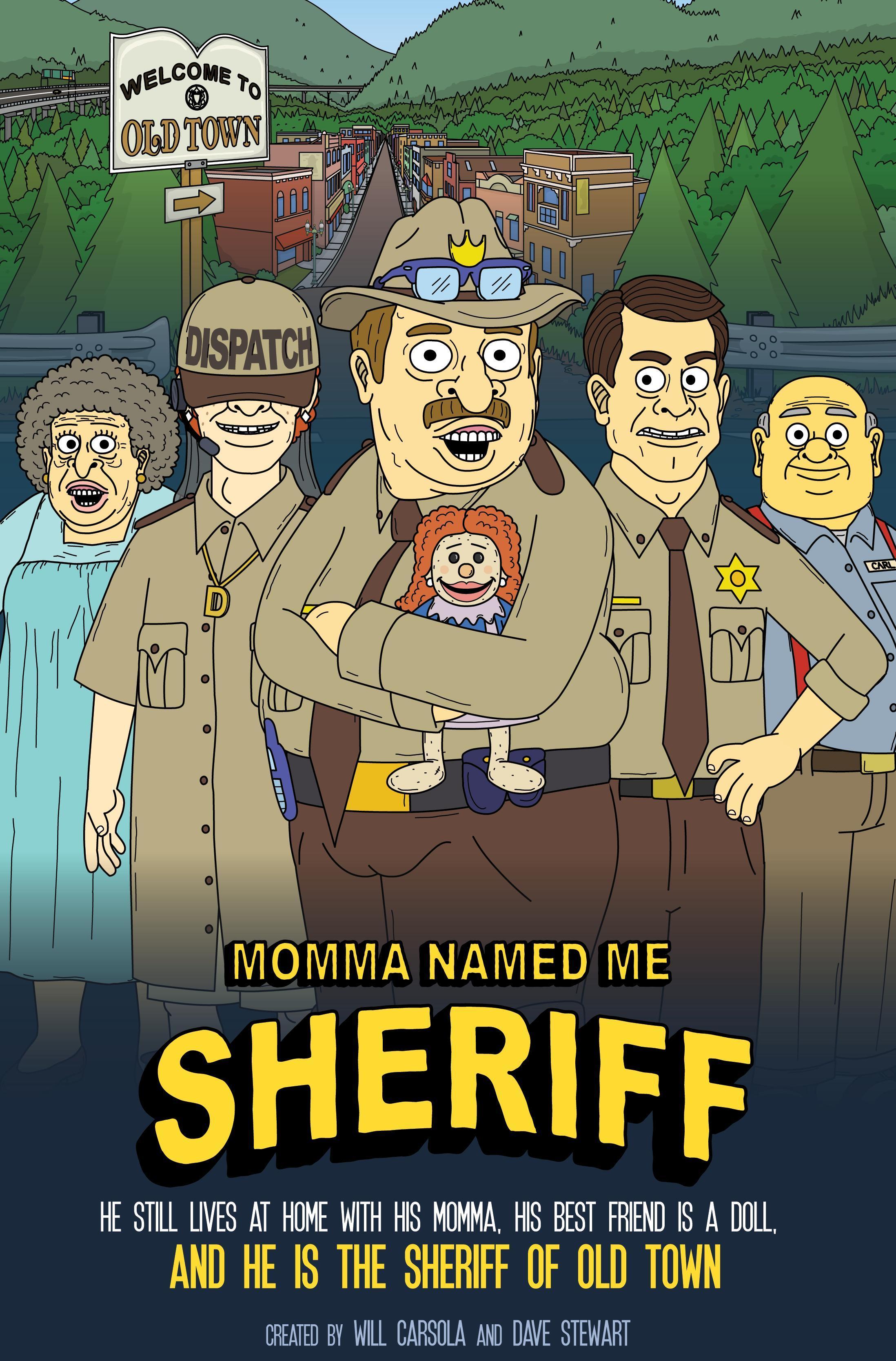 Сериал Мама назвала меня Шерифом/Momma Named Me Sheriff  1 сезон онлайн