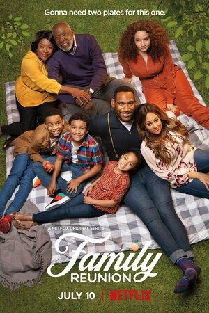Сериал Воссоединение семьи/Family Reunion  3 сезон онлайн
