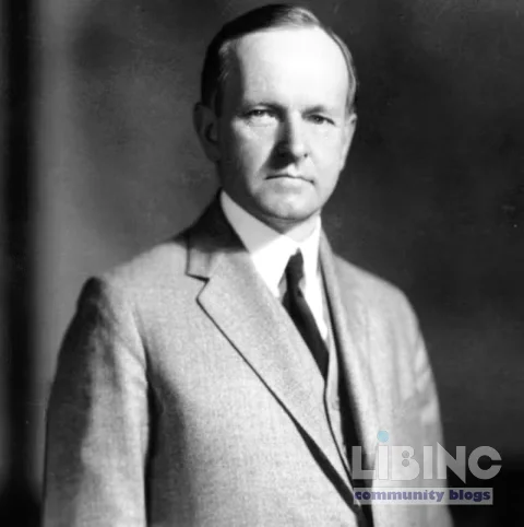 Calvin Coolidge: Reassessing the Quiet President of the Roaring Twenties