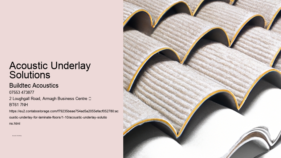 Acoustic Underlay Solutions