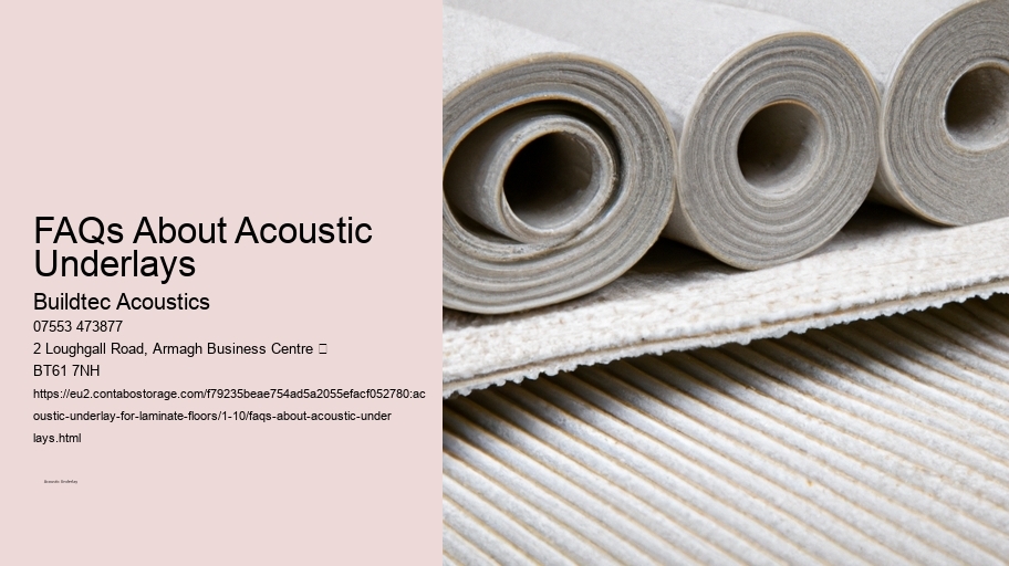 FAQs About Acoustic Underlays