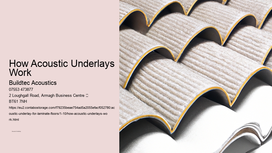 How Acoustic Underlays Work