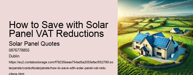 Impact of SEAI Grants on Solar Panel Costs