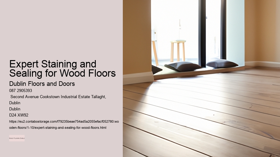 Expert Staining and Sealing for Wood Floors