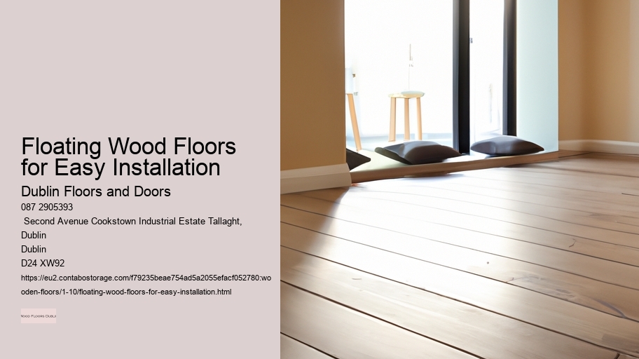 Floating Wood Floors for Easy Installation