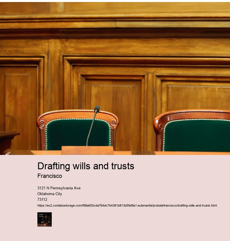 Drafting wills and trusts