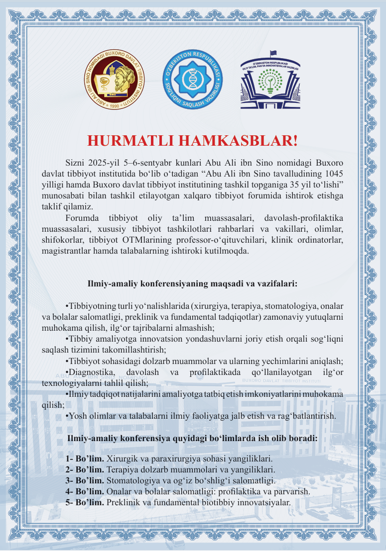 2025-yil 5–6-sentyabr kunlari Abu Ali ibn Sino nomidagi Buxoro  davlat tibbiyot institutida KONFERENSIYA