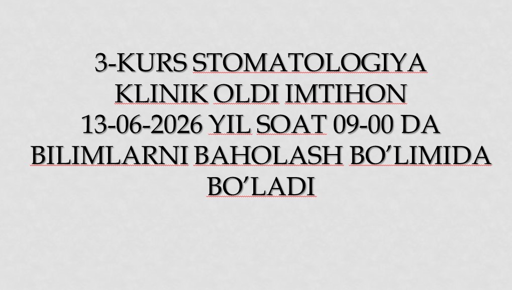 3-kurs Stomatologiya klinik oldi