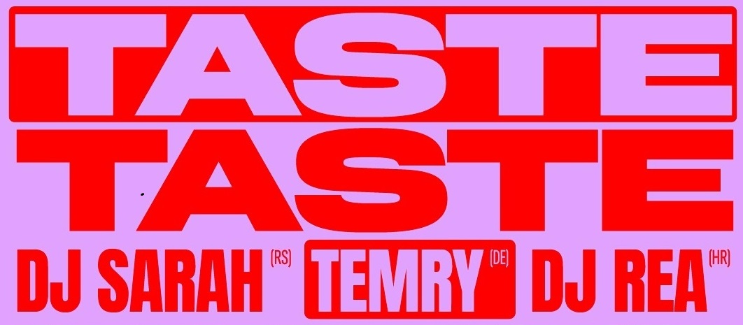 TASTE W/ TEMRY, SARAH, REA (audio)